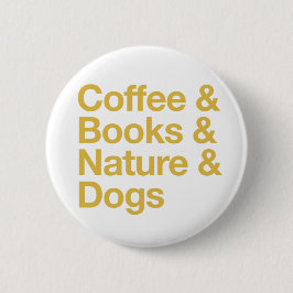Coffee & Books & Nature & Dogs Button (Yellow) 缶バッジ