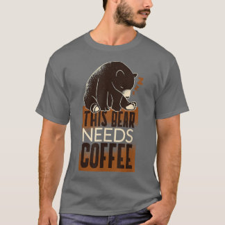 coffee caffeine bear animal oversleep lack of ener tシャツ