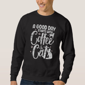Coffee & Cat Cats Owner Kitten Caffeine Drink D スウェットシャツ