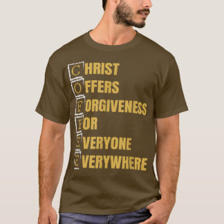 Coffee Christian Caffeine Lover Faithful Followers Tシャツ