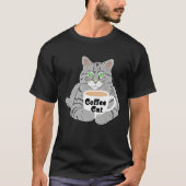 Coffee  Coffee Cat Coffee Drinkers Cute Cat Tシャツ (正面)