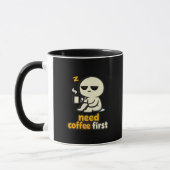 Coffee Comes First – Sleepy Morning Humor マグカップ (左)