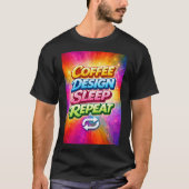 Coffee Design Sleep Repeat Tシャツ (正面)