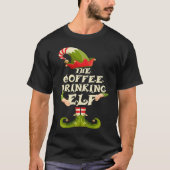 Coffee Drinking Elf Matching Family Group Christma Tシャツ (正面)