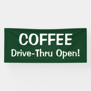 COFFEE Drive-Thruオープン!バナー 横断幕