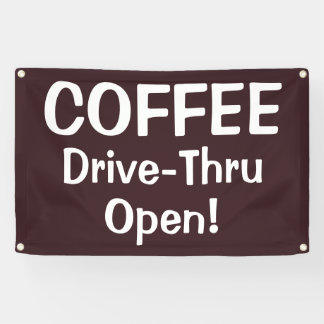 COFFEE Drive-Thru Open! Banner 横断幕