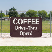 COFFEE Drive-Thru Open! Banner 横断幕 (インサイチュ)