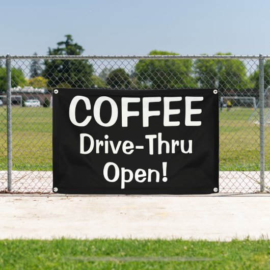 COFFEE Drive-Thru Open! Banner 横断幕 (インサイチュ)
