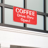 COFFEE Drive-Thru Open! Banner 横断幕 (ビルの外側)