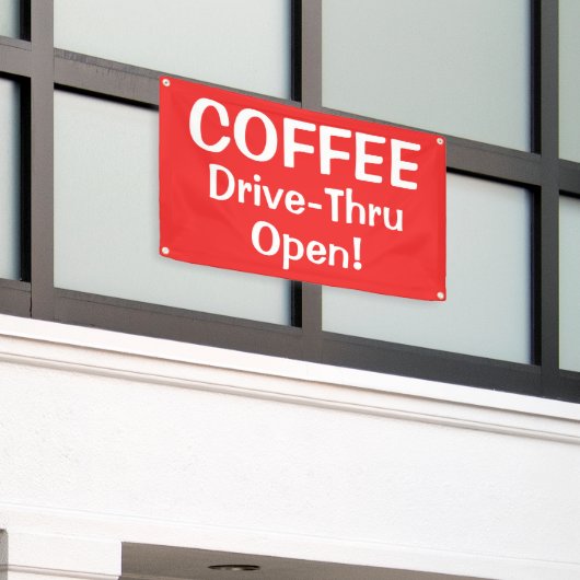 COFFEE Drive-Thru Open! Banner 横断幕 (ビルの外側)