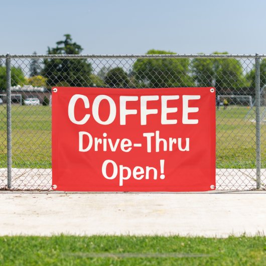 COFFEE Drive-Thru Open! Banner 横断幕 (インサイチュ)
