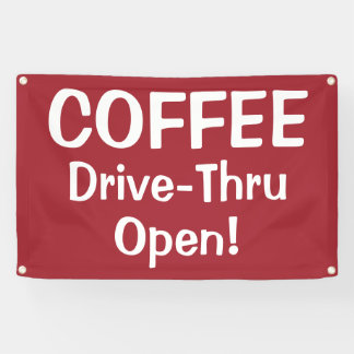 COFFEE Drive-Thru Open! Banner 横断幕