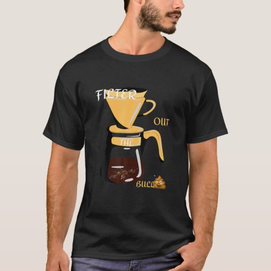 COFFEE FILTER OUT THE BULPOO Mendedminds Edition Tシャツ (正面)