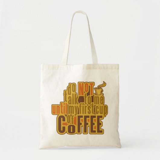 COFFEE FIRSTバッグ – 選択スタイル、色 トートバッグ (正面)