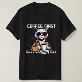 ☕ "Coffee First，姦淫は懸命" Tee 😅 Tシャツ