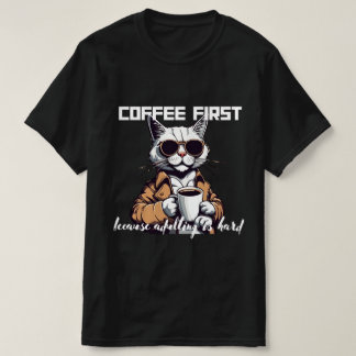 ☕ "Coffee First,姦淫は懸命" Tee 😅 Tシャツ