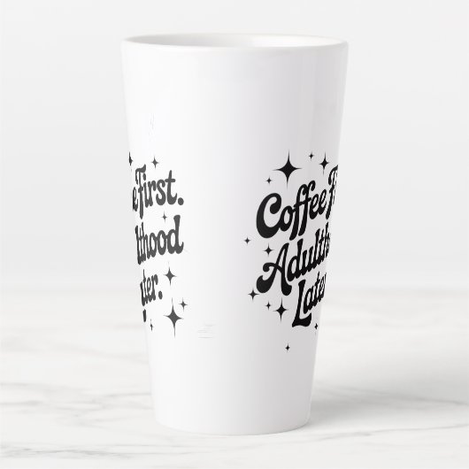 Coffee First, Adulthood Later カフェラテマグ (正面)