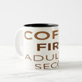 Coffee First Adulting Second Mug - Funny Adult Hum ツートーンマグカップ (正面左)