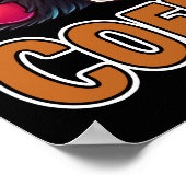 Coffee First Coffee Lover Gifts  ポスター (角)