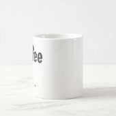 Coffee First... Coffee Mugs  コーヒーマグカップ (中央)