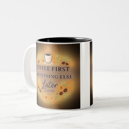 Coffee First, Everything Else Later – coffee lover ツートーンマグカップ (正面左)