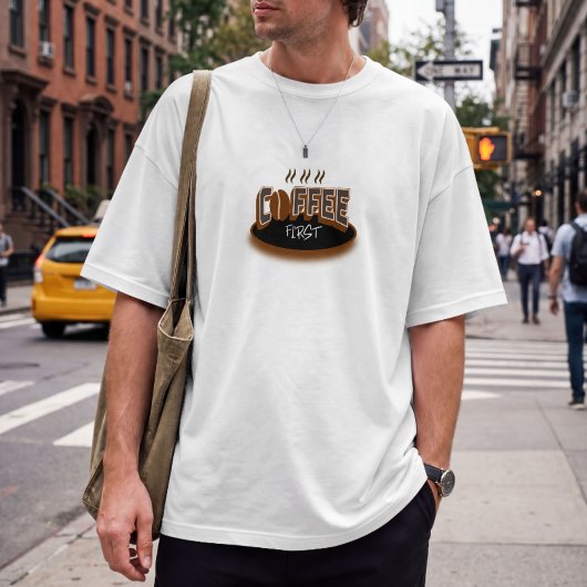 Coffee First – Funny Coffee Lover Typography Desig Tシャツ
