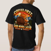 Coffee First Good Mood Later Funny Cat T-Shirt Tシャツ (裏面)