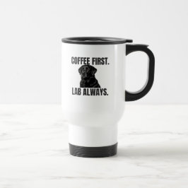 Coffee First. Lab Always. – ブラックラブラドールコーヒー トラベルマグ