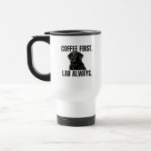 Coffee First. Lab Always. – ブラックラブラドールコーヒー トラベルマグ (左)