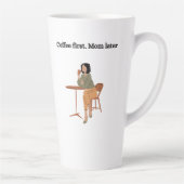 Coffee First. Mom Later Mug  カフェラテマグ (右)