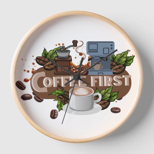  Coffee First – Morning Motivation for True Caffei 壁時計 (正面)
