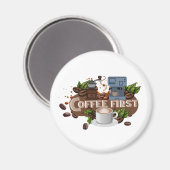 Coffee First – Morning Motivation for True Caffein マグネット (正面/裏面)