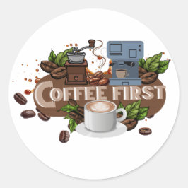 Coffee First – Morning Motivation for True Caffein ラウンドシール