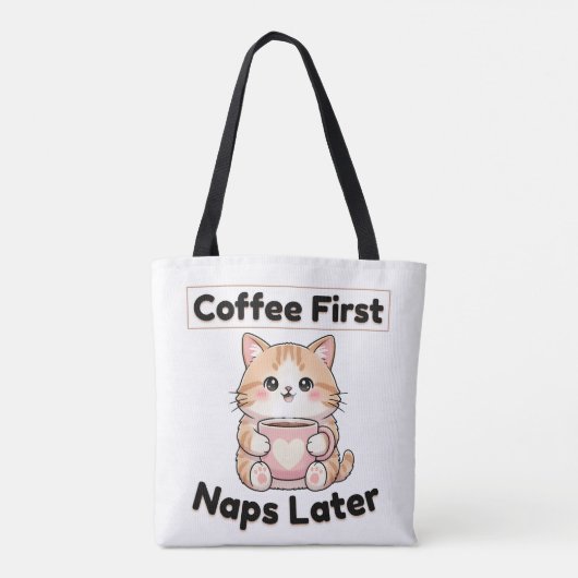 Coffee First Naps Later Cute Cat | Kawaii Coffee  トートバッグ (裏面)