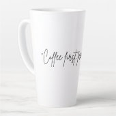 “Coffee first, problems later” カフェラテマグ (左アングル)