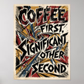 coffee first significant other second ポスター (正面)