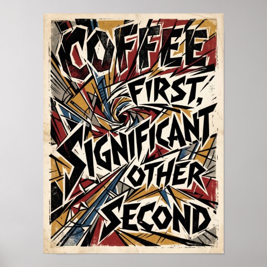 coffee first significant other second ポスター (正面)