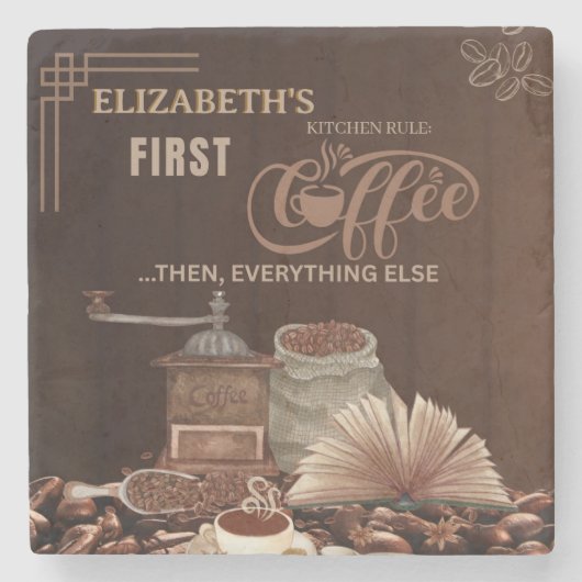 Coffee First Then Everything Else Kitchen Rule ストーンコースター (正面)
