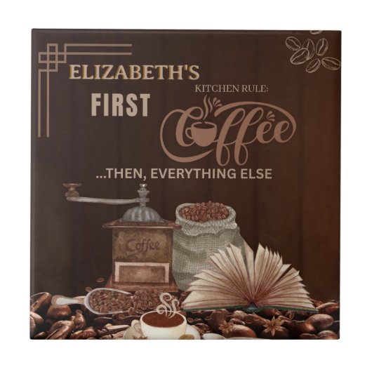 Coffee First Then Everything Else Kitchen Rule タイル (正面)