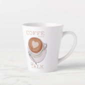 Coffee First Then Talk – Funny Morning Coffee Mug カフェラテマグ (右)