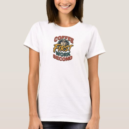 COFFEE FIRST WORK SECOND ビブリーなウェアラブルアート Tシャツ (正面)