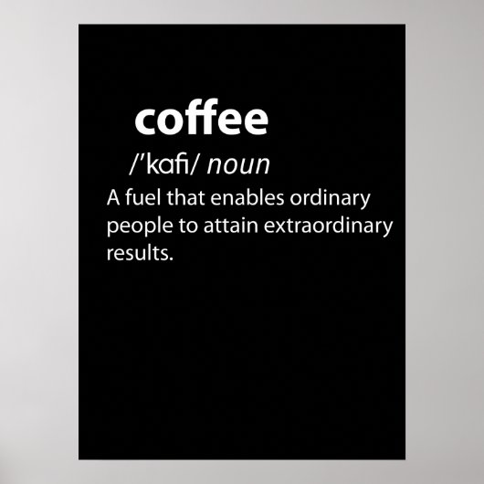 Coffee Funny Dictionary Definition ポスター (正面)