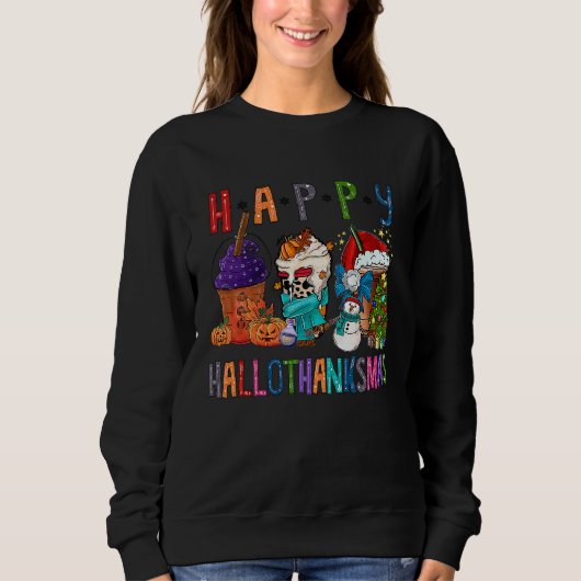 Coffee Halloween Thanksgiving Christmas Happy Hall スウェットシャツ (正面)