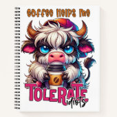Coffee Helps Me Tolerate Idiots  ノートブック (正面)