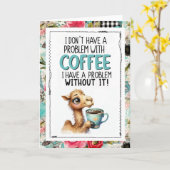 Coffee Humor Camel Addicted To Caffeine カード (黄色い花)