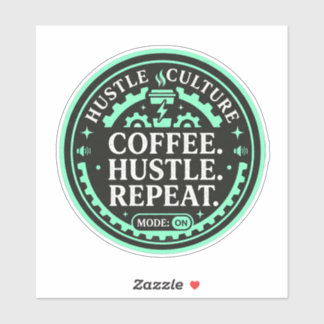 Coffee Hustle Repeat– 都市部のモチベーション シール