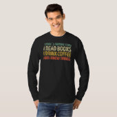 Coffee I Knoを飲む本読を書くのはそれだ Tシャツ (正面フル)