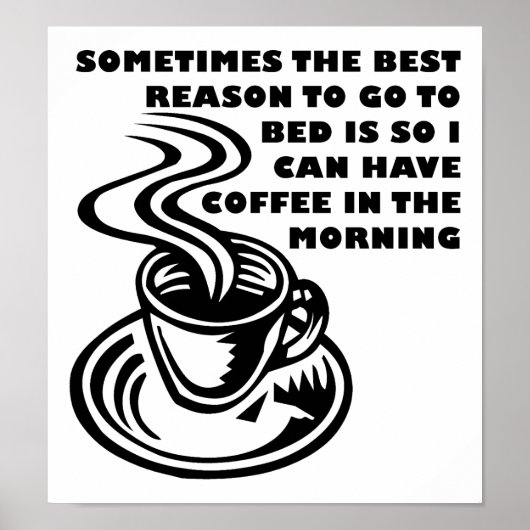 Coffee in the Morning おもしろい Poster ポスター (正面)