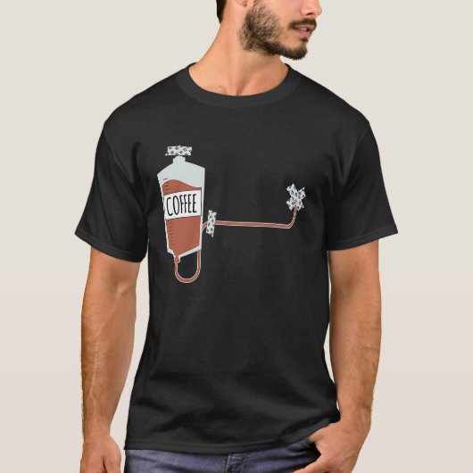 Coffee Infusion Directly Into Your Heart  Coffee Tシャツ (正面)