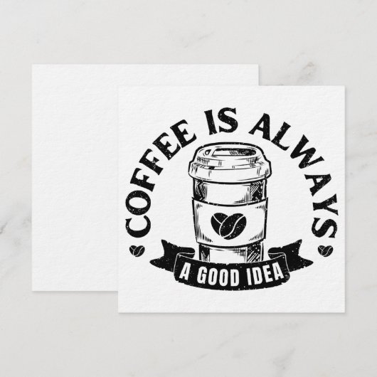 Coffee is always a good idea 招待状 (正面/裏面)